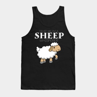 I'm a sheep whisperer Tank Top